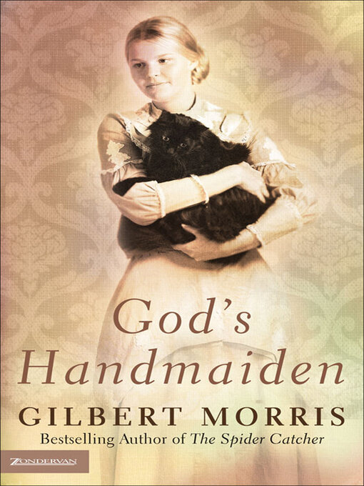 Title details for God's Handmaiden by Gilbert Morris - Available